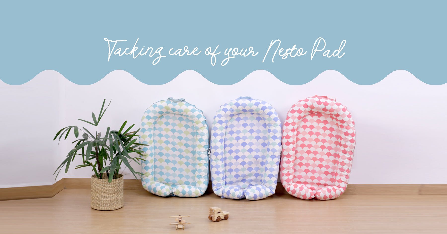 NESTO PAD - CARE INSTRUCTIONS - TULO BABY
