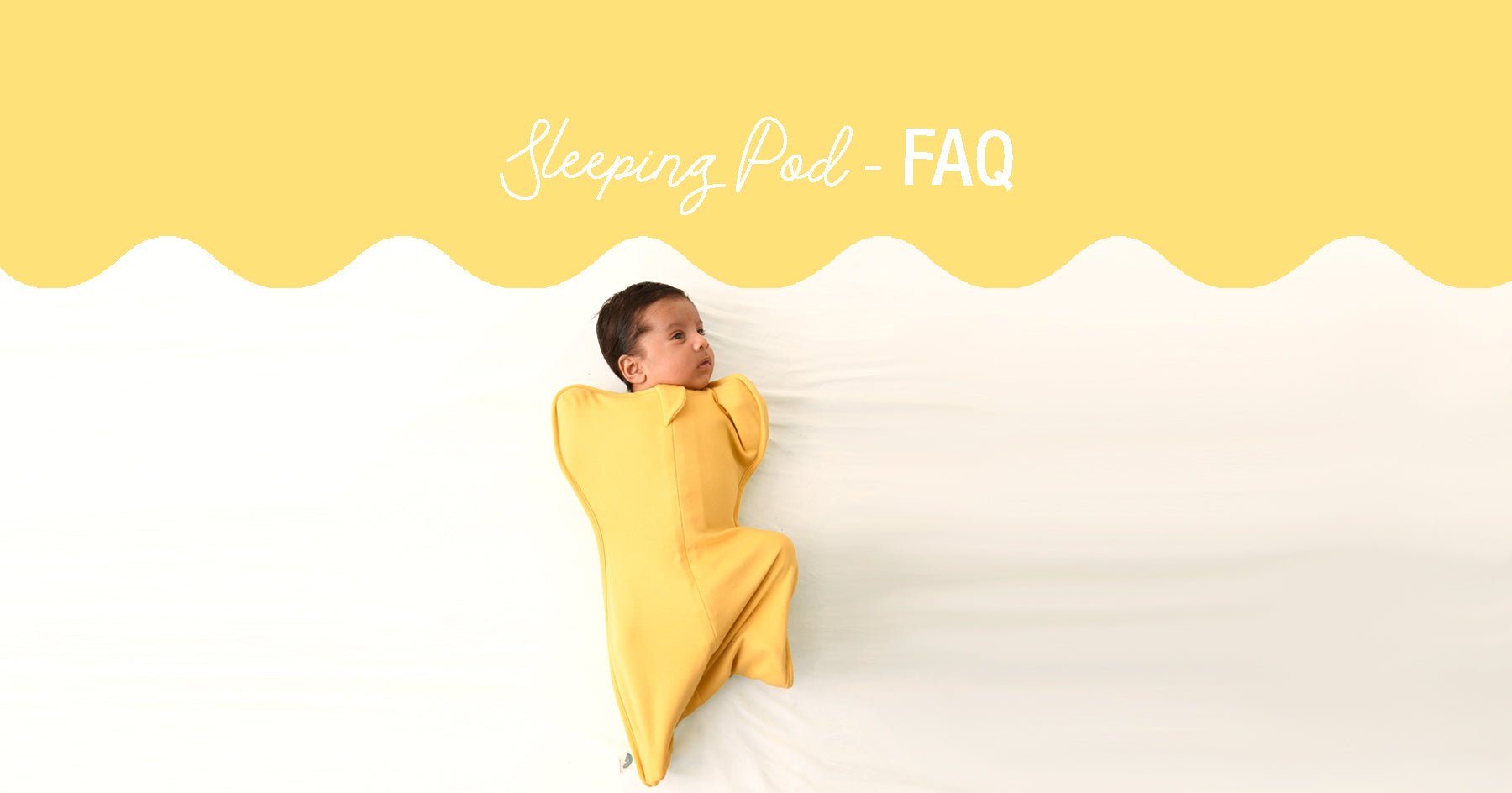 SLEEPING POD - FAQ - TULO BABY